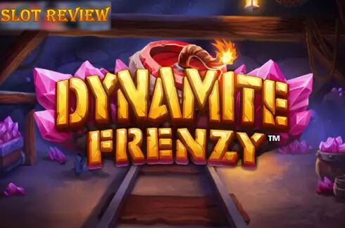 Dynamite Frenzy Slot Review